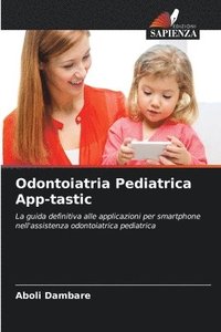 bokomslag Odontoiatria Pediatrica App-tastic