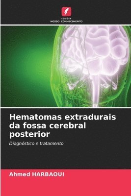 Hematomas extradurais da fossa cerebral posterior 1