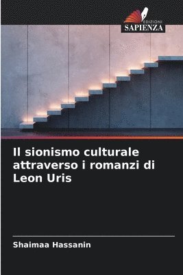 bokomslag Il sionismo culturale attraverso i romanzi di Leon Uris