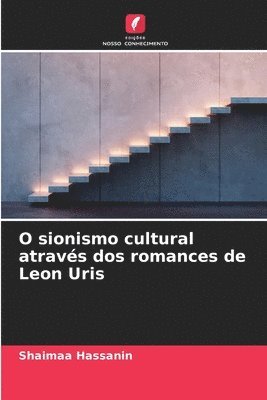bokomslag O sionismo cultural através dos romances de Leon Uris
