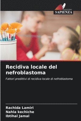 Recidiva locale del nefroblastoma 1