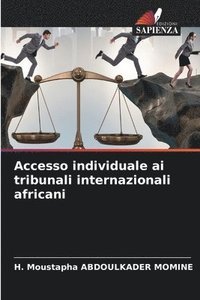 bokomslag Accesso individuale ai tribunali internazionali africani