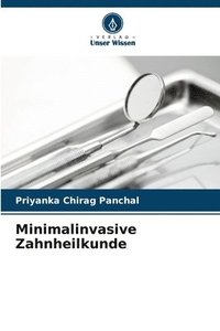 bokomslag Minimalinvasive Zahnheilkunde