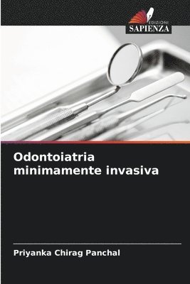 Odontoiatria minimamente invasiva 1