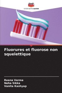 bokomslag Fluorures et fluorose non squelettique