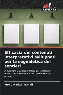 bokomslag Efficacia dei contenuti interpretativi sviluppati per la segnaletica dei sentieri