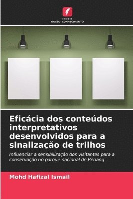Eficácia dos conteúdos interpretativos desenvolvidos para a sinalização de trilhos