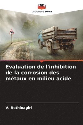 bokomslag valuation de l'inhibition de la corrosion des mtaux en milieu acide