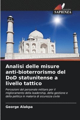 George Alakpa - Analisi delle misure anti-bioterrorismo del DoD statunitense a livello tattico, Häftad
