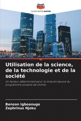 bokomslag Utilisation de la science, de la technologie et de la société