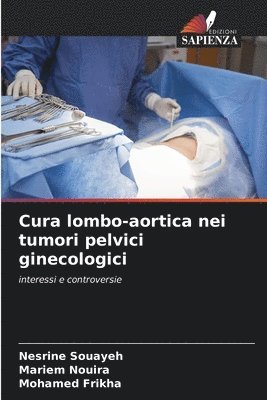 bokomslag Cura lombo-aortica nei tumori pelvici ginecologici