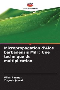 bokomslag Micropropagation d'Aloe barbadensis Mill