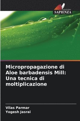 bokomslag Micropropagazione di Aloe barbadensis Mill