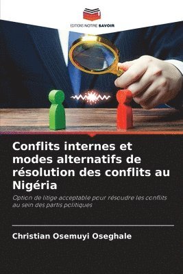 bokomslag Conflits internes et modes alternatifs de rsolution des conflits au Nigria