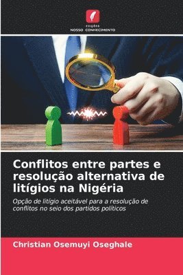 Conflitos entre partes e resolução alternativa de litígios na Nigéria