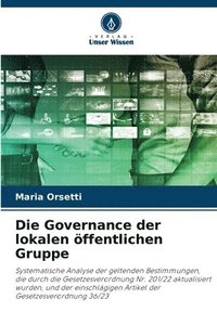 bokomslag Die Governance der lokalen ffentlichen Gruppe