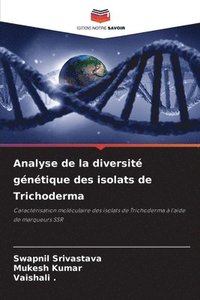 bokomslag Analyse de la diversit gntique des isolats de Trichoderma