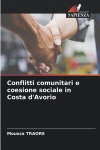 bokomslag Conflitti comunitari e coesione sociale in Costa d'Avorio