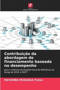 bokomslag Contribuição da abordagem de financiamento baseada no desempenho