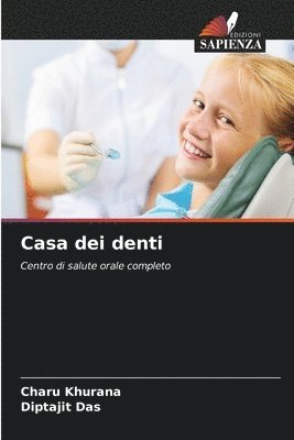 bokomslag Casa dei denti