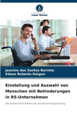 bokomslag Einstellung und Auswahl von Menschen mit Behinderungen in RS-Unternehmen