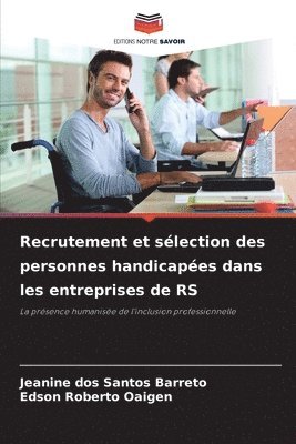 bokomslag Recrutement et slection des personnes handicapes dans les entreprises de RS