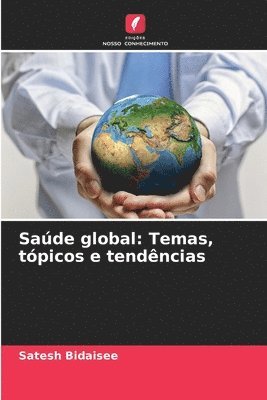 Satesh Bidaisee - Saúde global, Häftad