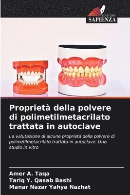 Proprietà della polvere di polimetilmetacrilato trattata in autoclave
