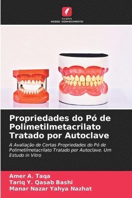 Propriedades do P de Polimetilmetacrilato Tratado por Autoclave 1