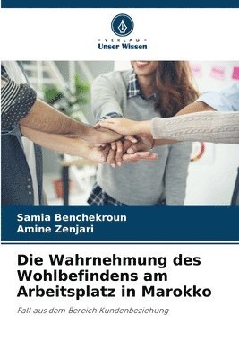 Wahrnehmung des Wohlbefindens am Arbeitsplatz in Marokko