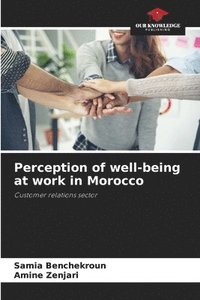 bokomslag Perception of well-being at work in Morocco