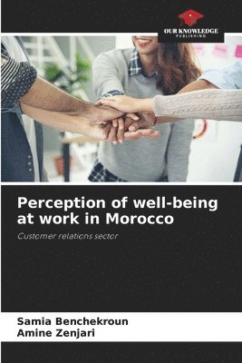 Perception of well-being at work in Morocco 1