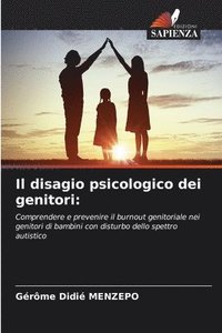 bokomslag Il disagio psicologico dei genitori