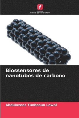 bokomslag Biossensores de nanotubos de carbono