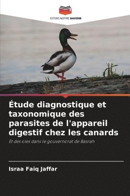 bokomslag tude diagnostique et taxonomique des parasites de l'appareil digestif chez les canards