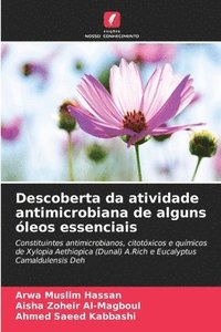 bokomslag Descoberta da atividade antimicrobiana de alguns óleos essenciais