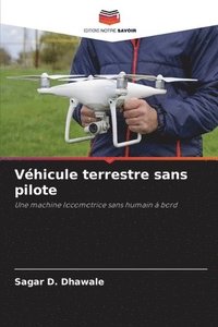 bokomslag Véhicule terrestre sans pilote