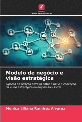bokomslag Modelo de negócio e visão estratégica