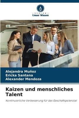 Alejandra Muñoz, Ericka Santana, Alexander Mendoza - Kaizen und menschliches Talent, Häftad