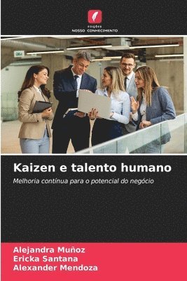 Alejandra Muñoz, Ericka Santana, Alexander Mendoza - Kaizen e talento humano, Häftad
