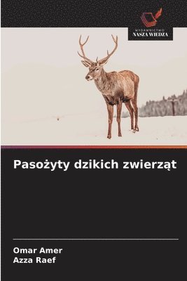 Pasożyty dzikich zwierząt