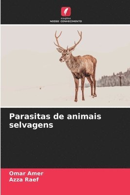 bokomslag Parasitas de animais selvagens