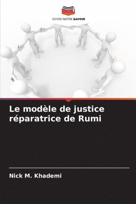 bokomslag Le modle de justice rparatrice de Rumi