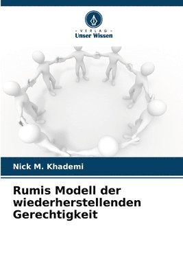 Rumis Modell der wiederherstellenden Gerechtigkeit 1