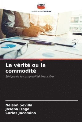 bokomslag vérité ou la commodité