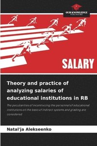 bokomslag Theory and practice of analyzing salaries of educational institutions in RB