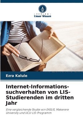 Internet-Informations- suchverhalten von LIS-Studierenden im dritten Jahr 1