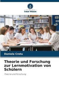 bokomslag Theorie und Forschung zur Lernmotivation von Schlern