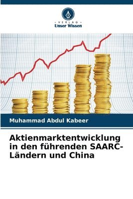 Aktienmarktentwicklung in den führenden SAARC-Ländern und China