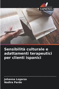 bokomslag Sensibilit culturale e adattamenti terapeutici per clienti ispanici